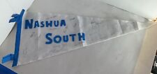 NASHUA NEW HAMPSHIRE VTG NEW ENGLAND NASHUA SOUTH H.S. 29.25” PENNANT for sale  Shipping to South Africa