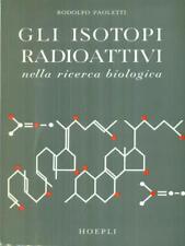 Gli isotopi radioattivi usato  Italia