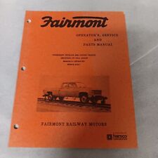 Fairmont Railway Motors Operator's Service And Parts Manual 1984 Series 0307 segunda mano  Embacar hacia Argentina