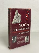 Indra Devi Yoga para Americanos 1a Edición Primera Impresión HC Gloria Swanson 1959, usado segunda mano  Embacar hacia Argentina