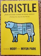 Gristle: de fazendas de fábrica à segurança alimentar pensando duas vezes sobre a carne que comemos comprar usado  Enviando para Brazil