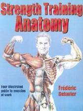 Strength training anatomy for sale  Montgomery