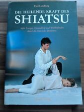 Buch shiatsu heilende gebraucht kaufen  München