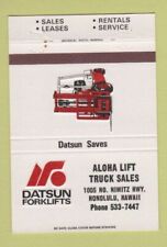 Matchbook Cover - Datsun Fork Lifts Aloha Honolulu Hawaii 40 Strike, used for sale  USA