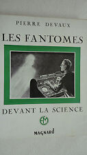 Devaux fantomes science d'occasion  Paris IX