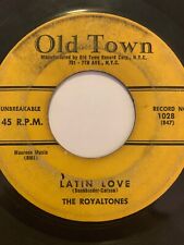 Raro Original Doo-Wop 45/Royaltones ""Latin Love"" Old Town Hear segunda mano  Embacar hacia Argentina