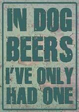 En cervezas para perro solo he tenido una pegatina 290mm x 190mm bar nevera hombre cueva segunda mano  Embacar hacia Mexico