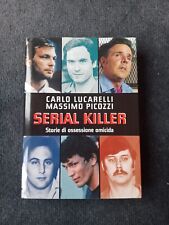 Serial killer. storie usato  San Martino Dall Argine
