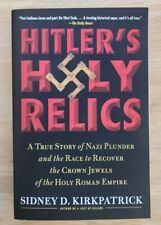 Hitler's Holy Relics: A True Story...the Race to Recover the Crown Jewels PB *VG comprar usado  Enviando para Brazil