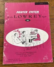 Lowrey Organ Book 4 Pointer System Chord Melodies Instruction Book Sheet Music for sale  Shipping to South Africa