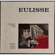 Eulisse - Galleria d'Arte Cortina - 1971 usato  Alessandria
