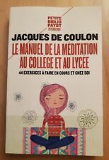 Manuel meditation college d'occasion  Mions