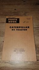 CAT CATERPILLAR D4 CRAWLER TRACTOR DOZER PARTS MANUAL BOOK S/N 4G1 to 4G9999 for sale  Shipping to Canada