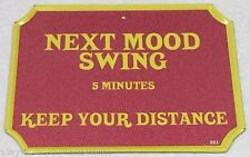 Next mood swing for sale  ROTHERHAM