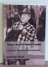Walter Arnold, Trampero Principal - Jeremiah Wood - 2020 - Tapa blanda - 327 p. segunda mano  Embacar hacia Argentina