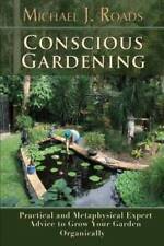 Conscious gardening practical for sale  Montgomery