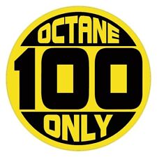 100 octane sticker for sale  Knoxville