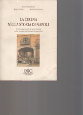 Cucina nella storia usato  Napoli