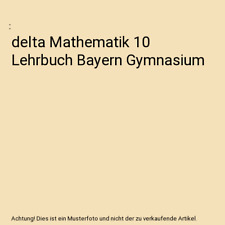 Delta mathematik lehrbuch gebraucht kaufen  Trebbin