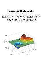 Ejercicios de matemáticas: análisis complejo de Simone Malacrida libro de bolsillo, usado segunda mano  Embacar hacia Argentina