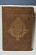 Manual de Calistenia de Watson 1864 1a edición Schermerhorn Bancroft & Co.BUENO+, usado segunda mano  Embacar hacia Argentina