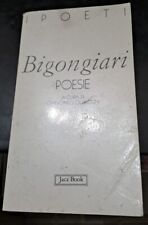 Bigongiari poesie edizione usato  La Maddalena