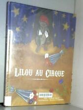 Lilou cirque d'occasion  France