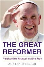 The Great Reformer: Francis and the Making of a Radical Pope (Deckle Edge) comprar usado  Enviando para Brazil