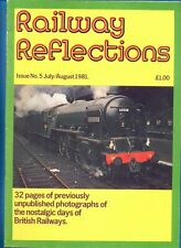 Railway reflections.issue july for sale  UK