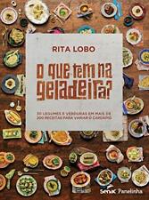 Usado, O QUE TEM NA GELADEIRA 30 LEGUMES E VERDURAS EM MAIS DE By _ - Capa Dura *NOVO* comprar usado  Enviando para Brazil