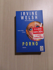 Irvine welsh porno usato  Quartu Sant Elena