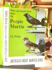 O que você deve saber sobre o PURPLE MARTIN J.L. Pássaros de HC/DJ assinados por Wade 1966 comprar usado  Enviando para Brazil