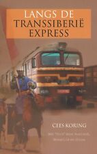 BAHNPOST: Cees Koring: Trans-Siberian Express Langs (2005), used for sale  Shipping to South Africa