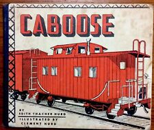 Libro de tren infantil Caboose 1950 de Edith Thacher Hurd ferrocarril segunda mano  Embacar hacia Argentina