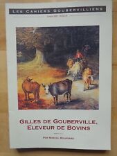 Cahiers goubervilliens gilles d'occasion  Saint-Sauveur-Lendelin