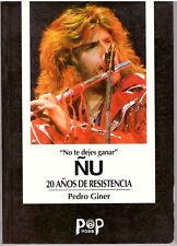 Usado, ÑU: NO TE DEJES GANAR—20 Años de Resistencia de Pedro Giner LIBRO Español Prog Nu segunda mano  Embacar hacia Argentina