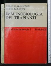 Immunobiologia dei trapianti. usato  Ariccia