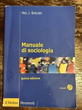 Manuale sociologia smelser usato  Roma