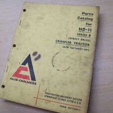 ALLIS Chalmers HD-11 Series B CRAWLER TRACTOR dozer Parts Manual book hd11b list for sale  Shipping to Canada