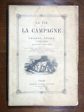 Vie campagne c1860 d'occasion  France
