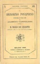 Teatro di  Alberto Castiglioni: Il Signorino Posapiano.C. Barbini 1886 usato  Valenzano
