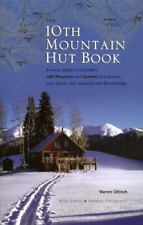 The 10th Mountain Hut Book: A Winter Guide to Colorado's 10th Mountain and... segunda mano  Embacar hacia Argentina