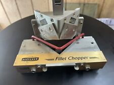 Fletcher Fillet Chopper, used for sale  Shipping to South Africa