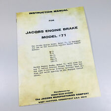 Used, JACOBS ENGINE BRAKE MODEL #71 INSTRUCTION MANUAL DETROIT ENGINE 8V71 12V71 16V71 for sale  Brookfield