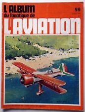 Fanatique aviation 1974 d'occasion  Aigues-Mortes