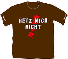 Funshirt shirt hetz gebraucht kaufen  Zittau