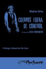 CUERPOS FUERA DE CONTROL - Matías Orta - Cuarto Menguante, usado segunda mano  Argentina 