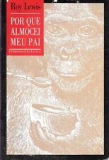 Livro: Por que almocei meu pai (de Roy Lewis) literatura / ficção científica comprar usado  Brasil 