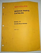 New Holland 175 Round Bale Feeder Parts Catalog Manual Book 7/87 NH Original! for sale  Elizabeth