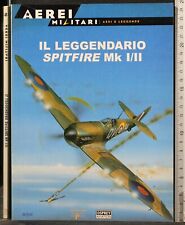 Leggendario spitfire ii. usato  Ariccia